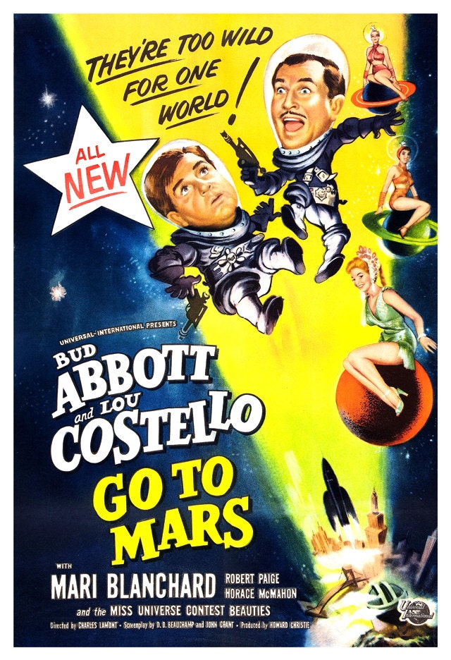 Abbott and Costello Go To Mars - Sci Fi Comedy Movie Poster - Home Theater Decor - 13x19 - Vintage Comedy Movie Poster -