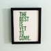 PRINT - Typography, Modern -- The Best Is Yet To Come (Green) Linocut Art 8x10