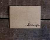 Valentine's Day Card - I Choose You - Love - Happy Valentines Day - Blank Greeting Card - Paper Goods - Handmade - Greeting Card - Blank