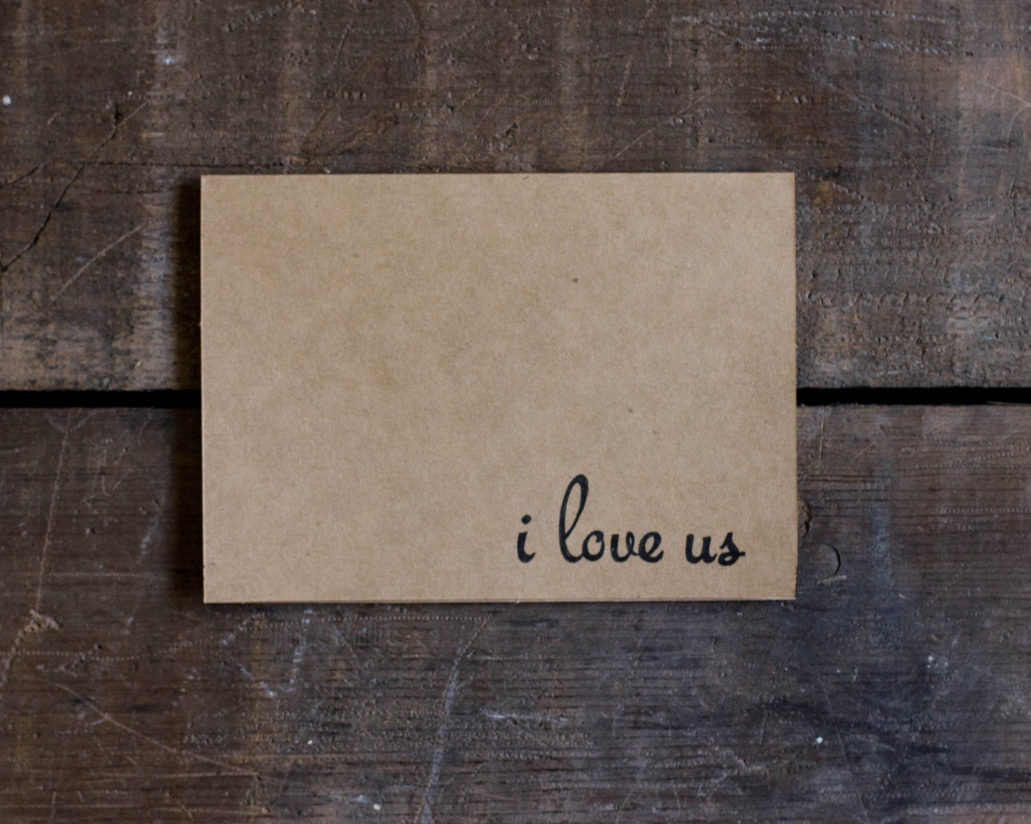 Simple Card - I Love Us - I Love You Card - Blank Greeting Card - Paper Goods - Handmade - Rustic - Blank Cards