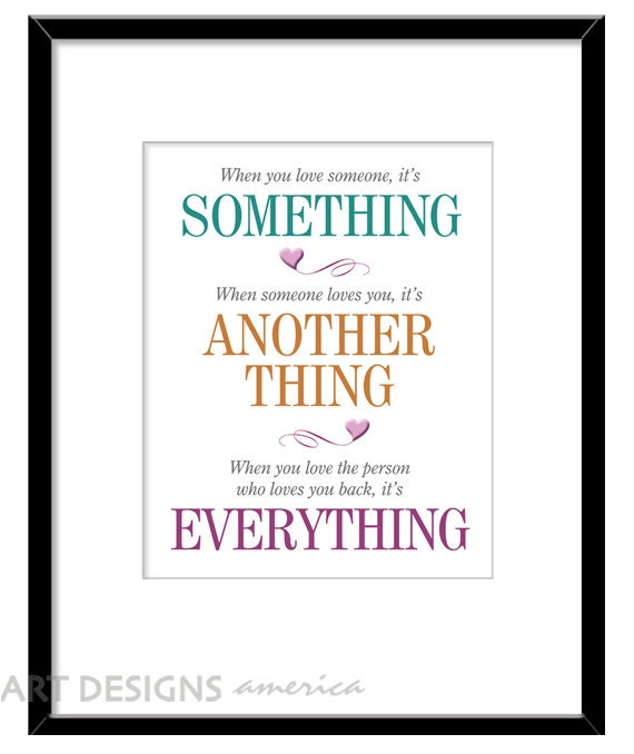 Inspirational Art Print, When You Love Someone, 8 x 10 Original Typography Design (ADA-285-OP)