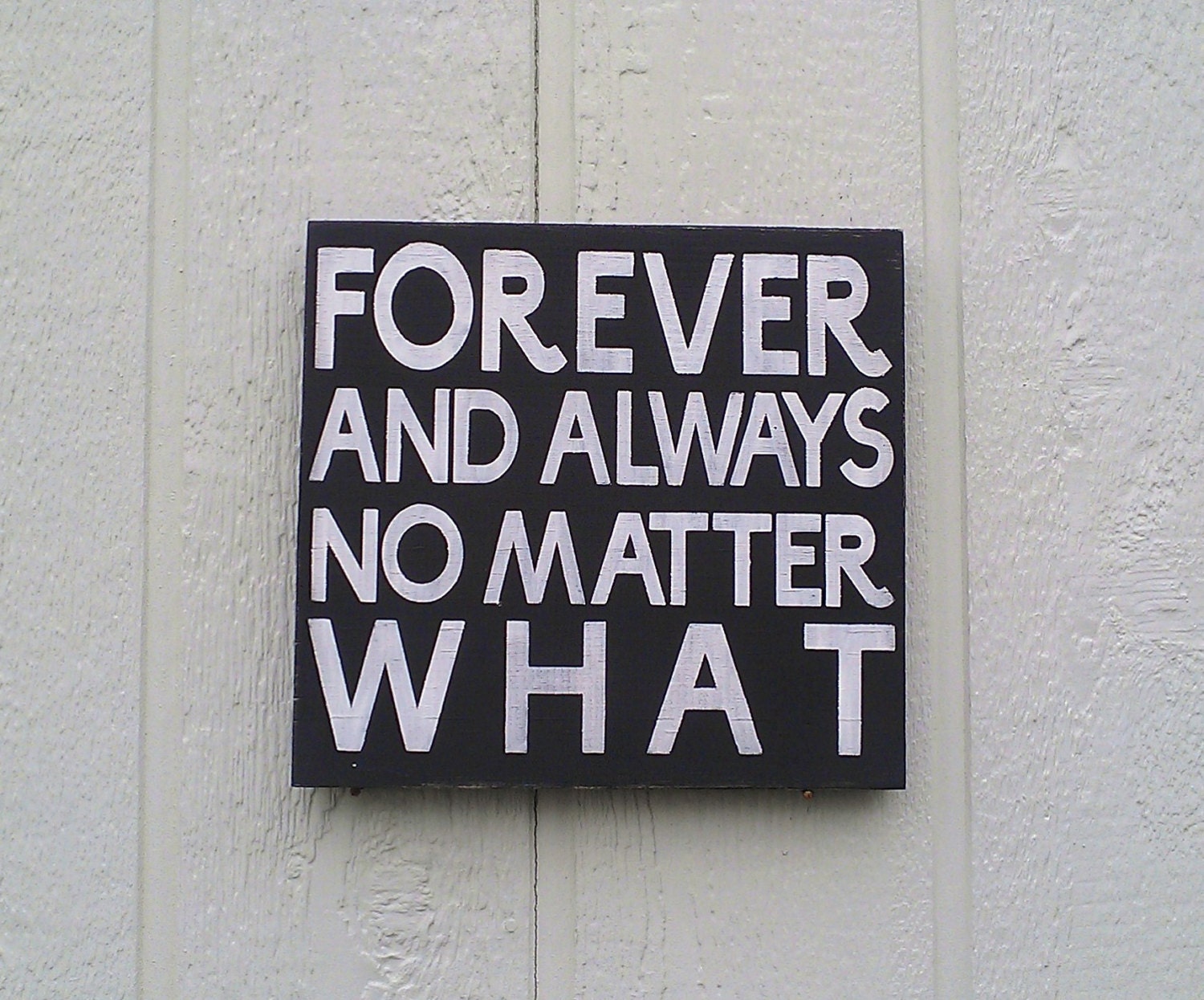 Forever and Always Sign Rustic Hand Painted