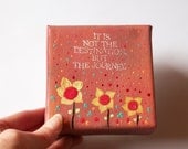 Mini Painting 4" X 4" On Canvas Hand Stamped Inspirational Quote Pink Yellow  Whimsical Decor
