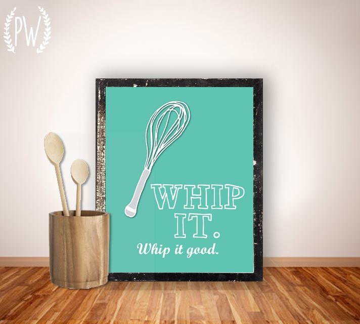 Kitchen Art Printable wall decor print, typography poster, digital whip it good funny wall art - diy pdf jpeg