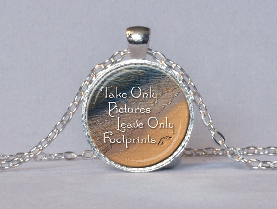 ECOLOGY QUOTE PENDANT Take Only Pictures, Leave Only Footprints Quote Necklace Blue and Tan Footprint Jewelry Nature Lover Gift 25mm