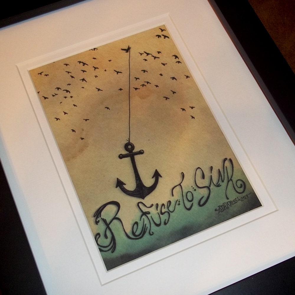 Refuse to Sink Anchor Tattoo Style Art Print 5x7 By Agorables Old School Broken Heart Flying Birds