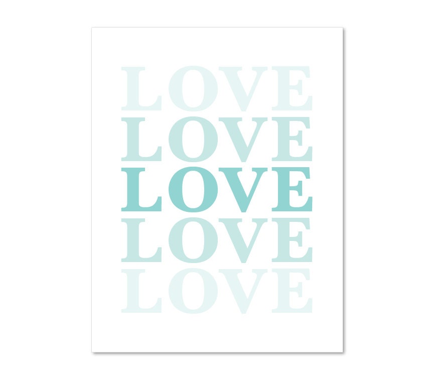 LOVE - Digital Print - Typography Modern Mint Teal Blue Pastel Decor Ombre Gradient Color Fade Wall Art
