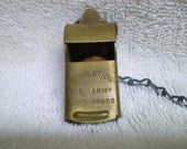 U.S Army Regulation Solid Brass Whistle WWII