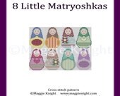 8 Little Matryoshkas - Original PDF Cross Stitch Pattern