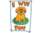 Felt Tip Fun Card - I Wuf You