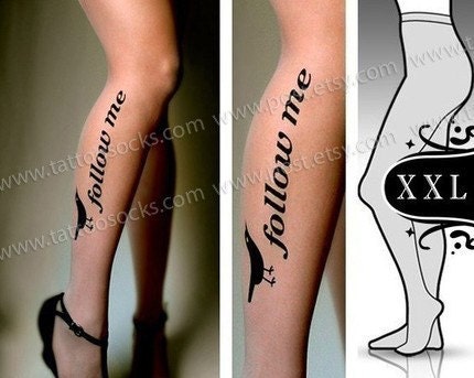 plus size XXL sexy, funny and flirty FOLLOW ME twitter tattoo tights / stockings /  full length  / pantyhose / nylons Deep Mocha