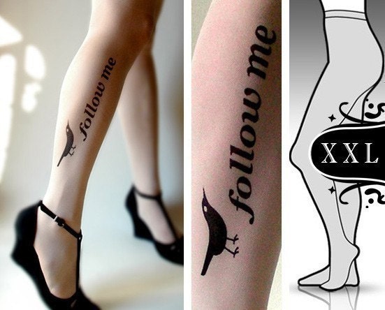 plus size XXL sexy, funny and flirty FOLLOW ME twitter tattoo tights / stockings /  full length  / pantyhose / nylons ultra pale