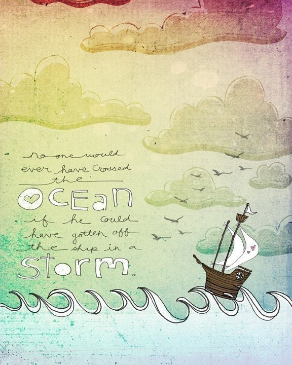Sailing the storm