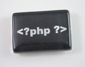 PHP Web Code Magnet. Glass and Rare Earth Magnet for Web Geeks.