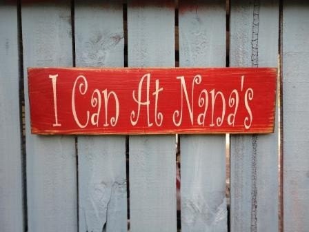 Nana sign gift  red with white letters