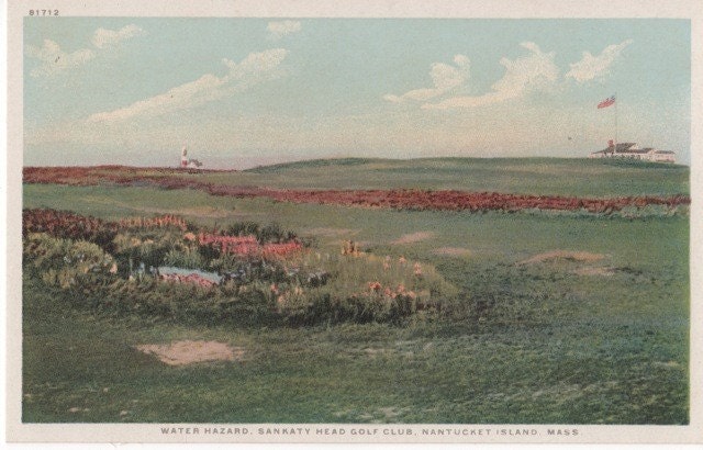 Water Hazard, Sankaty Head Golf Club, Nantucket post card. Gardiner, PHOSTINT
