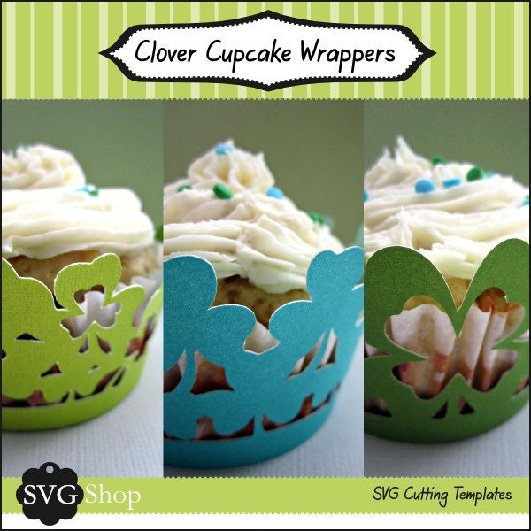 Clover Cupcake Wrappers SVG Files