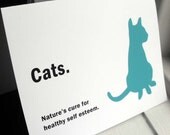 Funny cat card - nature's remedy for self esteem - friends, animal lovers, thank you (WG160)