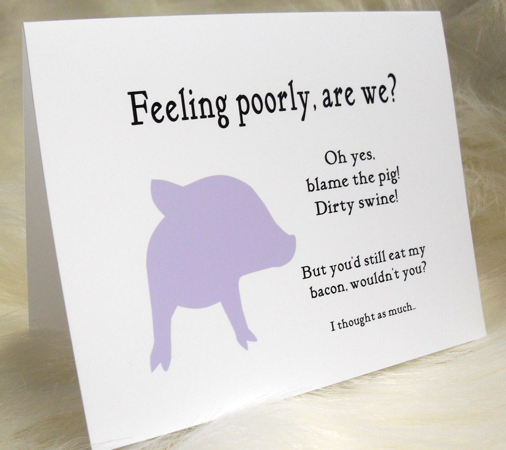 Funny pig get well card (WG146 )