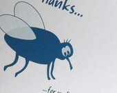 Funny Fly card - thank you for a friend - For friend, BFF, animal lover  (WG173)