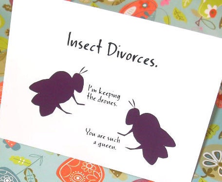 Birds, bees and divorce - funny  bug card for love, relationship (WG180)