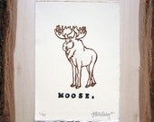 Moose Print - Gocco Screenprint - Limited Edition