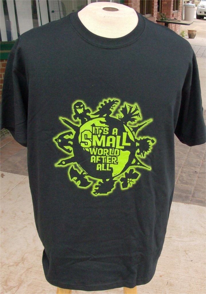 Giant Monster "It's a Small World After All" hand-printed T-shirt -- Kaiju, Godzilla