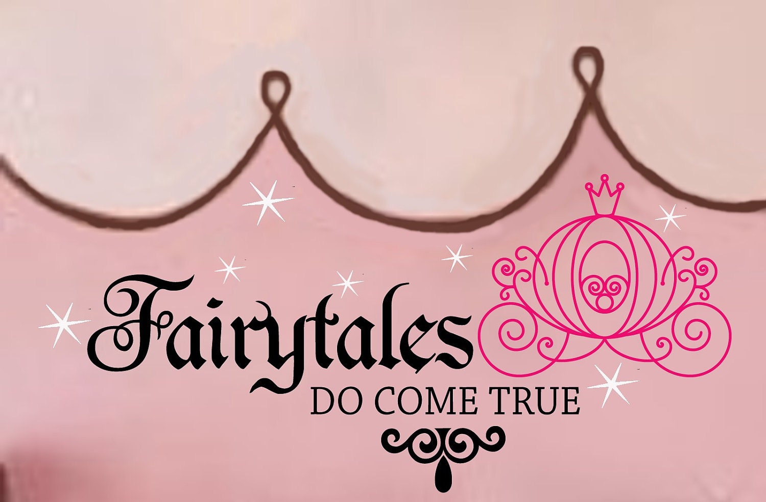 Fairytales Do Come True Cinderella Princess Pumpkin Carriage and sparkles Vinyl Wall word Lettering Decal