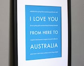 Australia Travel Art, I Love You From Here To Australia, 8x10, Choose Color, Unframed