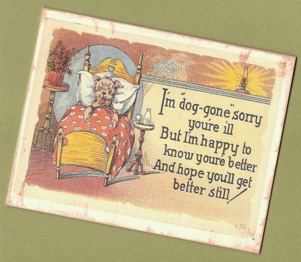 Get Well Card, Dog Get Well Soon Card, I'm dog-gone sorry you're ill - vintage illustration