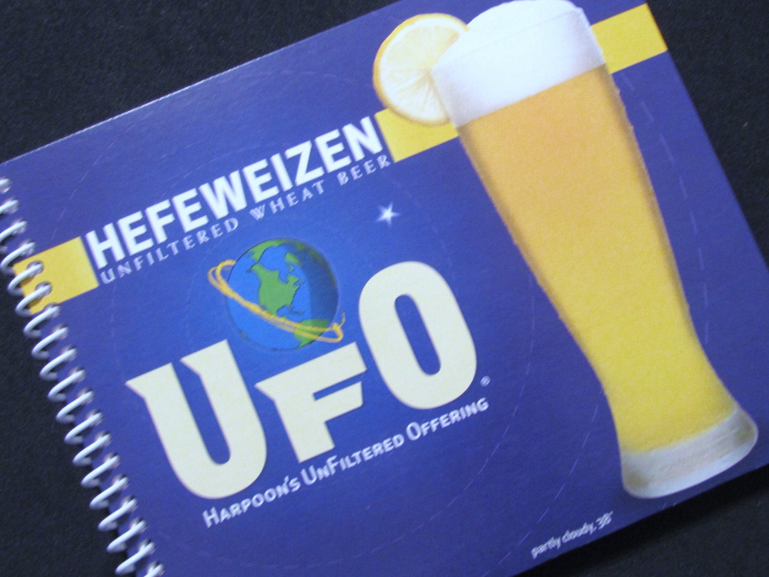 BEER notebook journal UFO Hefenweizen wheat beer  spiral binding Recycled and Earth Friendly