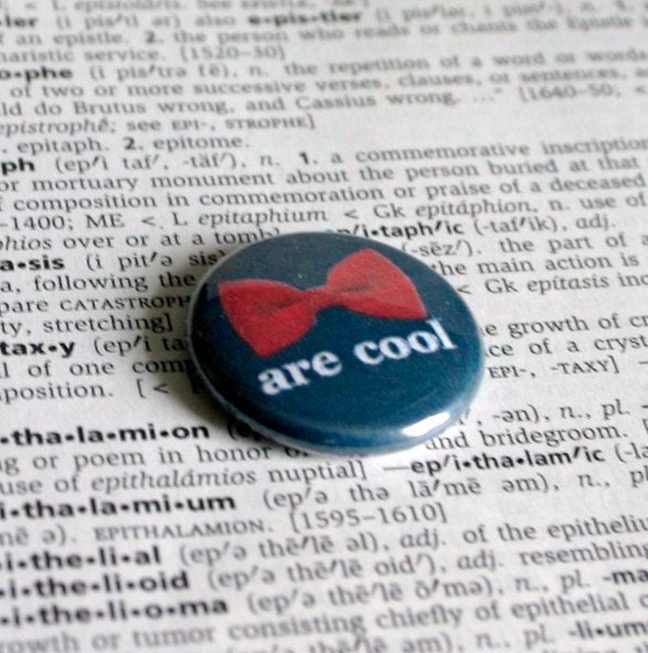 MINI Bowties are Cool Dr Who Themed Pinback button