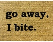 rude doormat go away, I bite.  - under 50 outdoor mature under 40