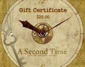 Gift Certificate - 25 Dollars - for A Second Time