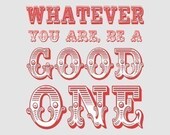 Whatever You Are, Be a Good One - 8 x 10 Abraham Lincoln Print