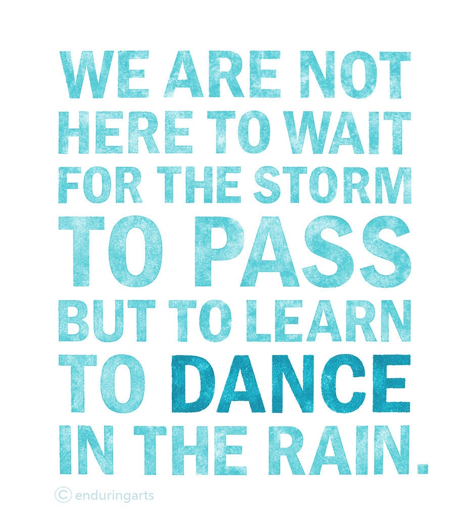 Dance in the Rain Word Art Print in turquoise