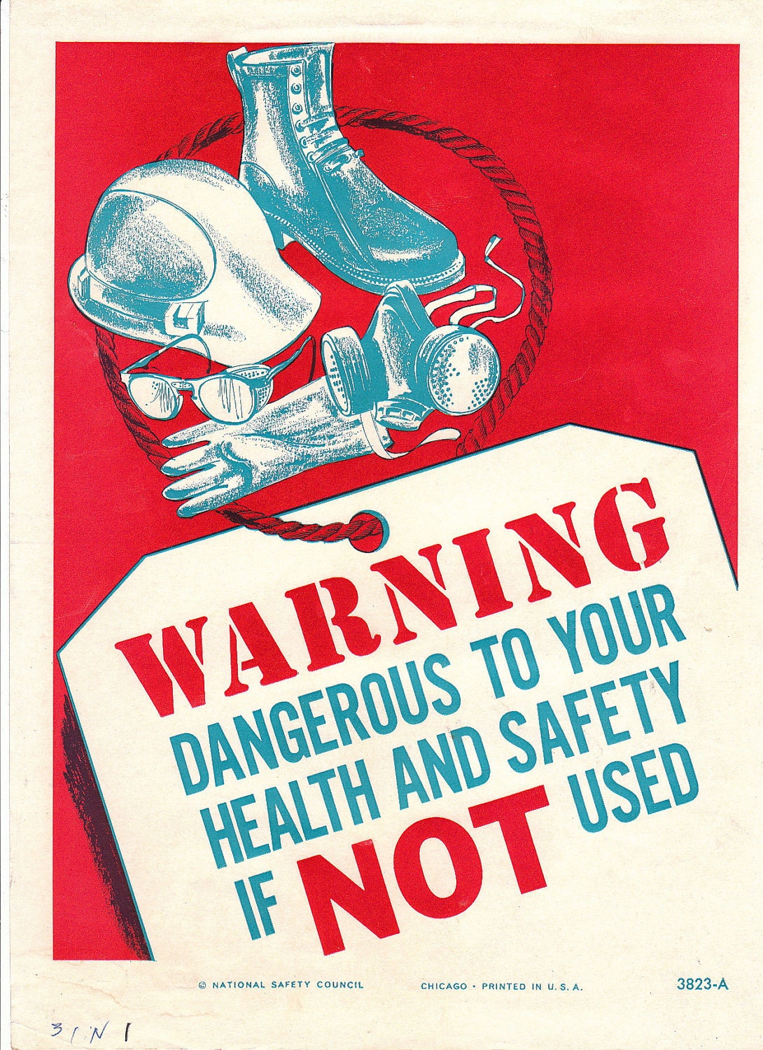 Vintage National Safety Poster - Warning Dangerous to Health and Safety
