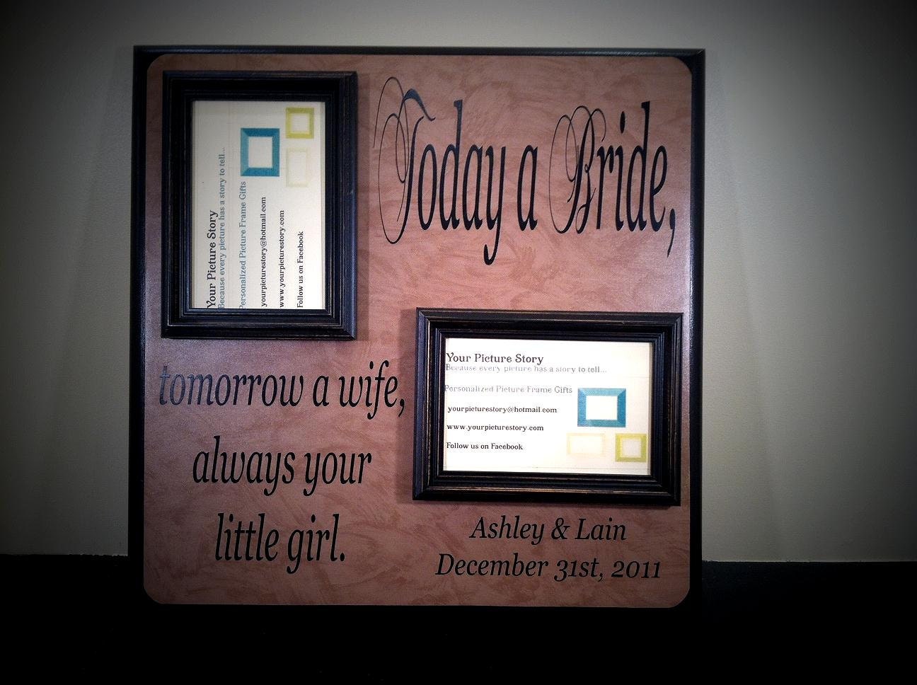 Personalized Wedding picture frame, Today A Bride, Mother Father of the Bride, thank you