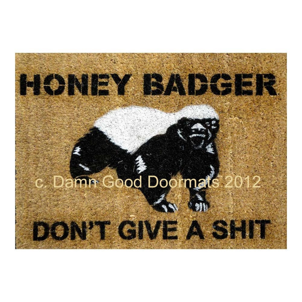 Honey Badger Don't Give a Shit- under 50 Door mat outdoor houseware