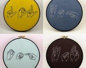 Custom Sign Language Embroidery Hoop Art - 6 inches