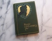 Riley Love Lyrics, Published 1905, Valentine Delight