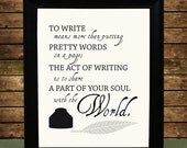 Inspirational Writer Print with Original Poem and Quill and Ink Digital Illustration