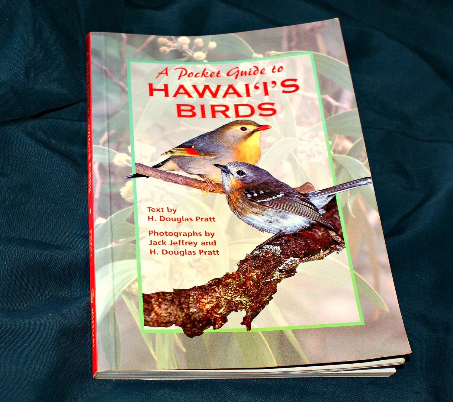 A Pocket Guide to Hawaiis Birds