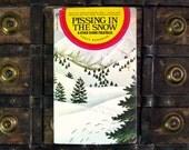 Pissing in the Snow and Other Ozark Folktales - Vance Randolph - 1970s paperback folktale book