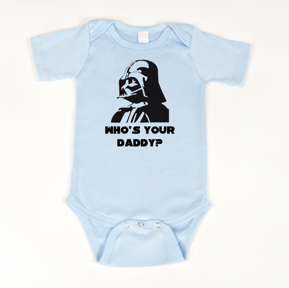 Whos Your Daddy Star Wars Onesie (Blue)