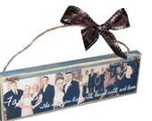 PERSONALIZED HANGABLE SIGNS - Great Valentines Day Presents-Hangable  Custom Wooden signs for any phrase,sayings,pictures etc..