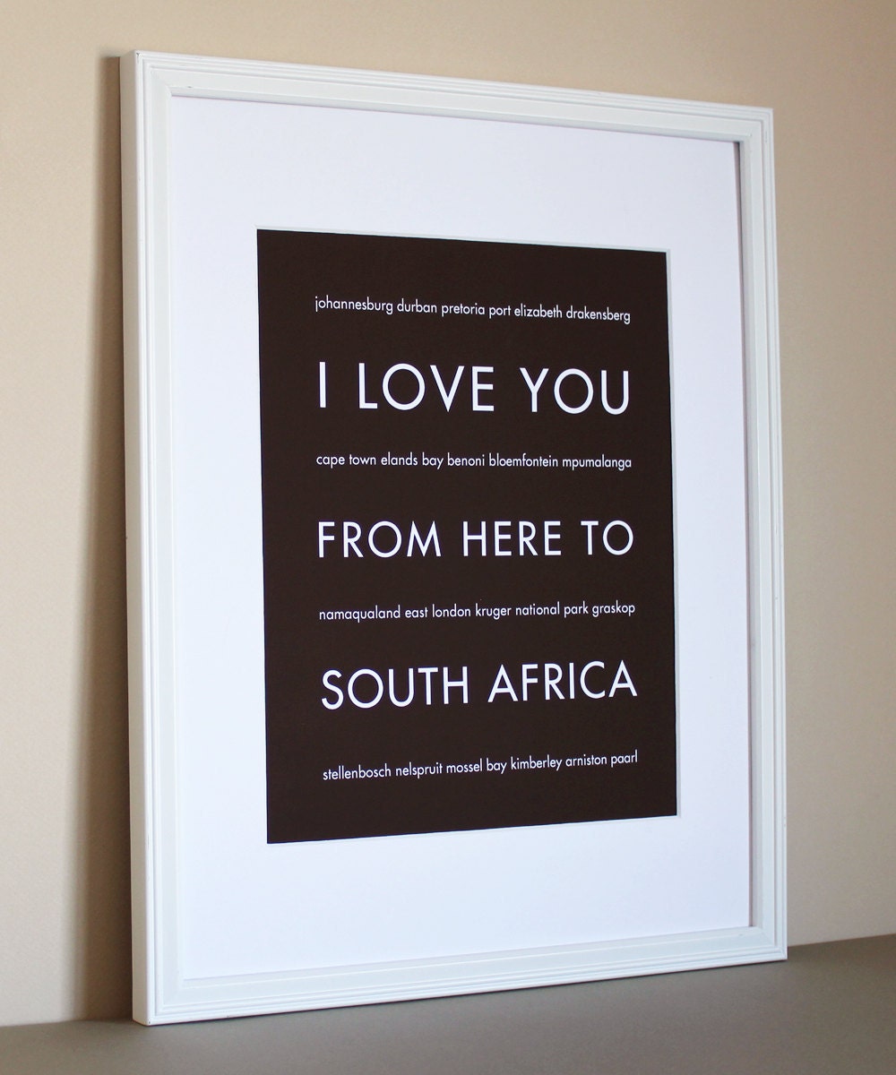 Africa Travel Art, I Love You From Here To South Africa, 8x10, Choose Color, Unframed