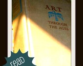 Art History Book Art Through the ages 1936  Chicago Art Institute - College Text Book