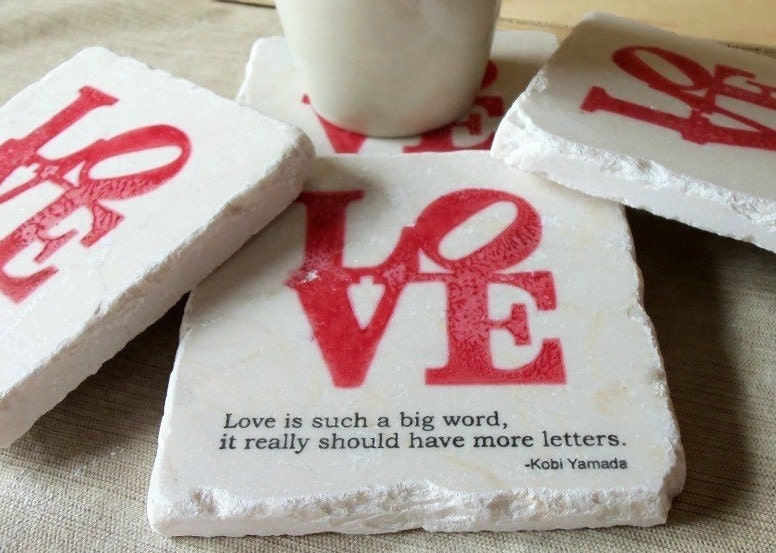 Love Coasters, Love is Such a Big Word, Set of 4, Ready to Ship