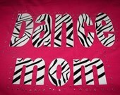 Zebra Print Dance Mom and Cheer Mom BLING Tees